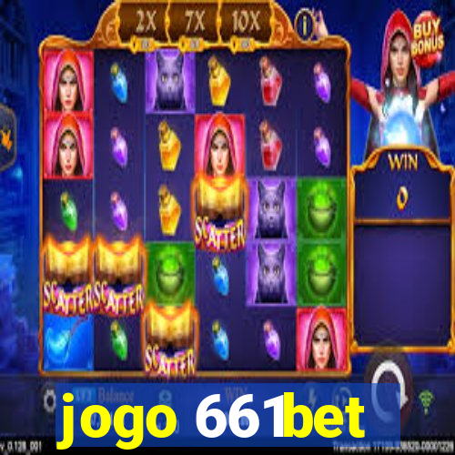 jogo 661bet